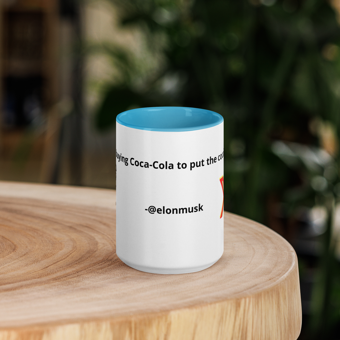 Elon Musk Cocaine quote Mug with Color Inside